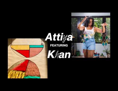 "Featuring Attiya Khan" with image of artist holding up stained glass